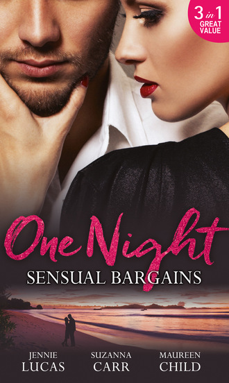 Дженни Лукас. One Night: Sensual Bargains