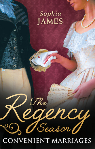 Sophia James. The Regency Season: Convenient Marriages