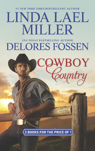 Linda Lael Miller. Cowboy Country