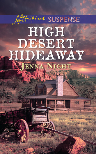 Jenna Night. High Desert Hideaway