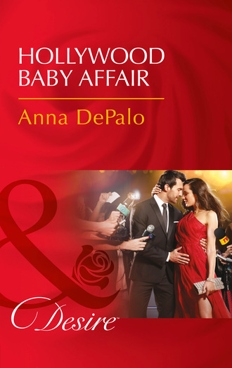 Anna DePalo. Hollywood Baby Affair
