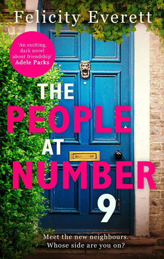 Felicity  Everett. The People at Number 9