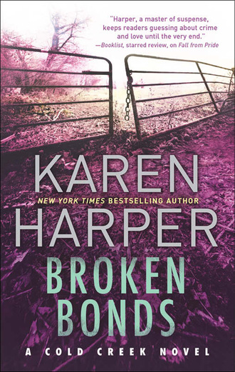 Karen Harper. Broken Bonds