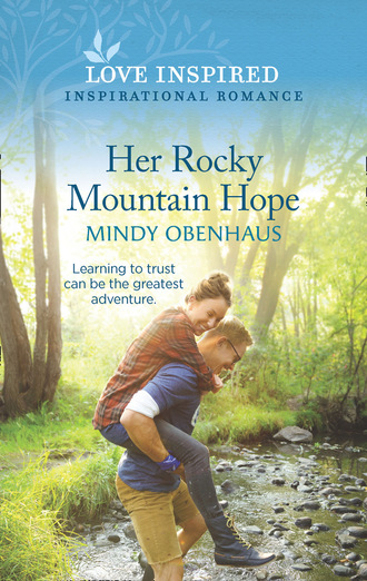 Mindy Obenhaus. Her Rocky Mountain Hope