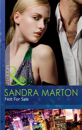 Сандра Мартон. Not For Sale