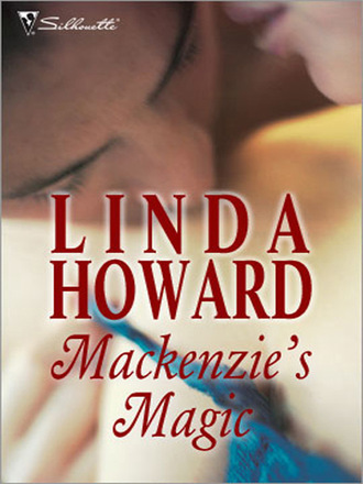 Linda Howard. Mackenzie's Magic