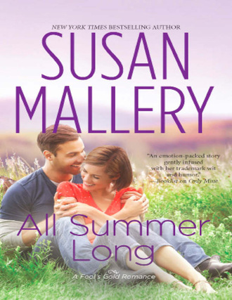 Susan Mallery. A Fool's Gold Novel