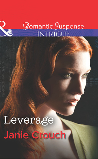 Janie Crouch. Leverage