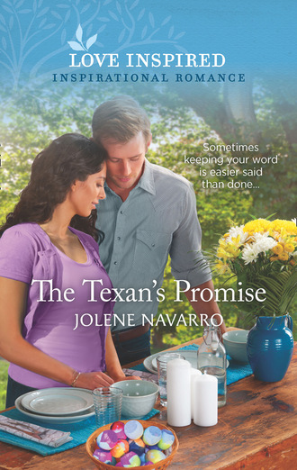 Jolene Navarro. The Texan's Promise