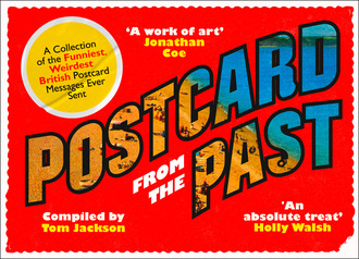 Tom  Jackson. Postcard From The Past