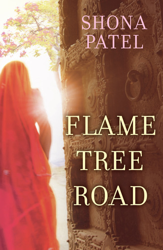 Shona Patel. Flame Tree Road