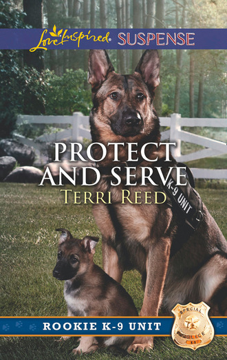 Terri Reed. Protect And Serve