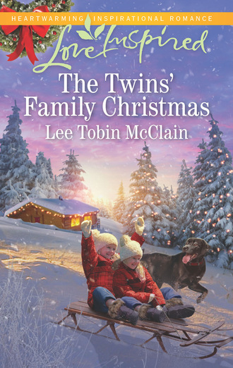 Lee Tobin McClain. The Twins' Family Christmas