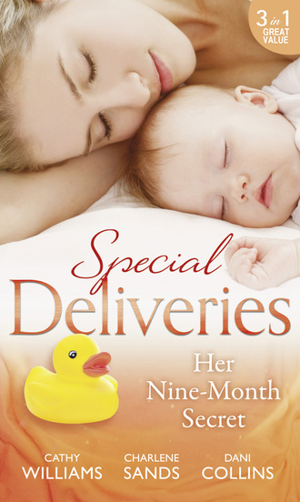 Кэтти Уильямс. Special Deliveries: Her Nine-Month Secret