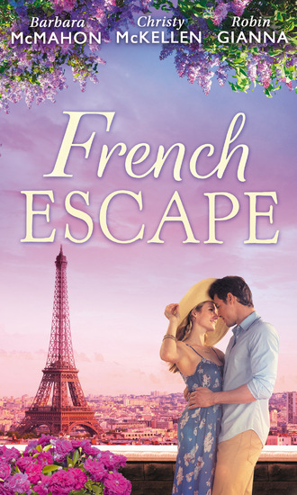 Barbara McMahon. French Escape