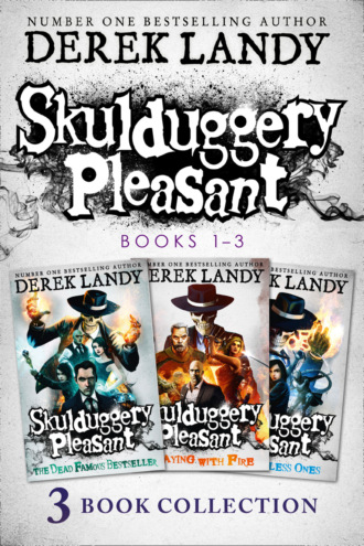 Derek Landy. Skulduggery Pleasant: Books 1 – 3: The Faceless Ones Trilogy