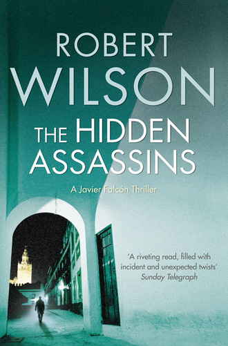 Robert Wilson. The Hidden Assassins