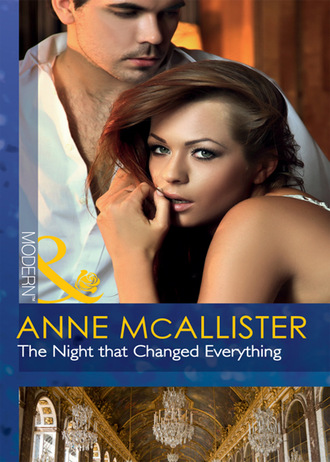 Anne McAllister. The Night That Changed Everything