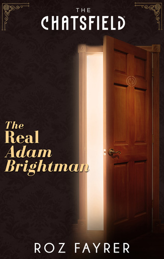 Roz Fayrer. The Real Adam Brightman