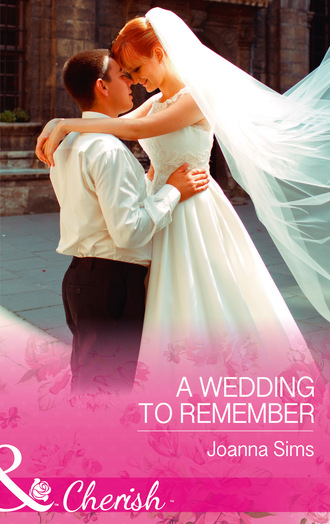 Joanna Sims. A Wedding To Remember