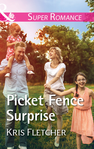 Kris Fletcher. Picket Fence Surprise
