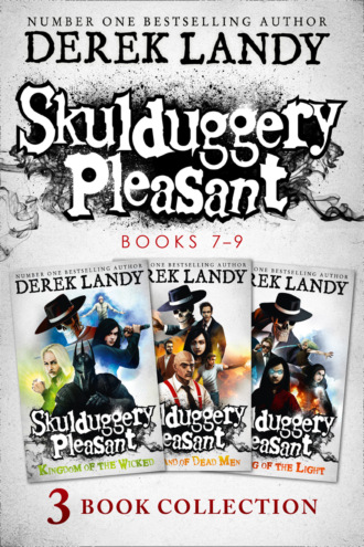 Derek Landy. Skulduggery Pleasant: Books 7 – 9: The Darquesse Trilogy