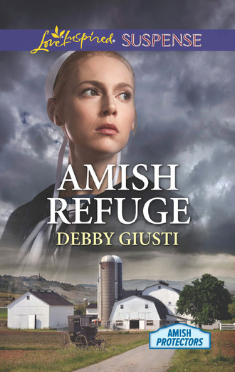 Debby Giusti. Amish Refuge