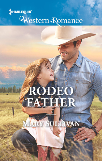 Mary  Sullivan. Rodeo Father