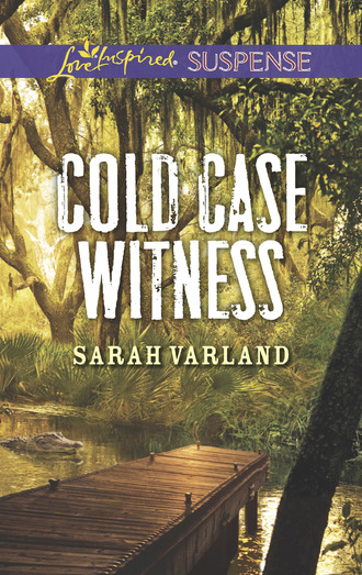 Sarah Varland. Cold Case Witness
