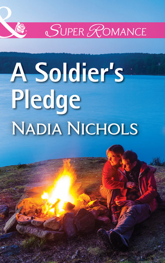 Nadia Nichols. A Soldier's Pledge
