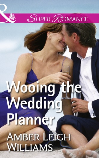 Amber Leigh Williams. Wooing The Wedding Planner