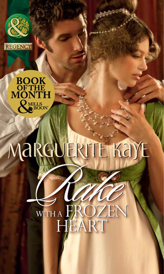 Marguerite Kaye. Rake with a Frozen Heart