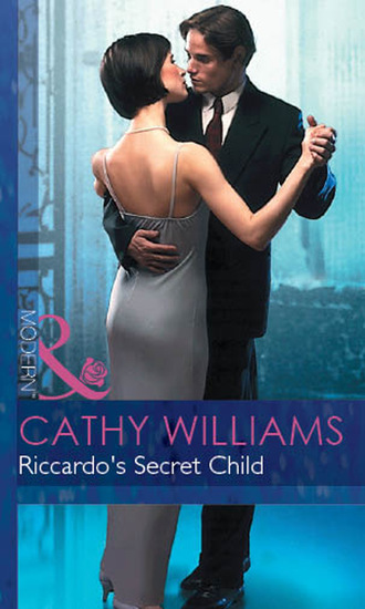 Кэтти Уильямс. Riccardo's Secret Child