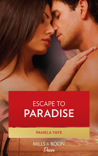 Pamela Yaye. Escape to Paradise