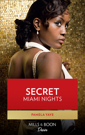 Pamela Yaye. Secret Miami Nights