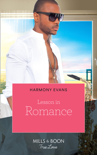 Harmony Evans. Lesson in Romance