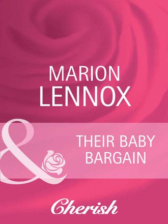 Marion Lennox. Their Baby Bargain