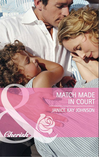 Janice Kay Johnson. Match Made in Court
