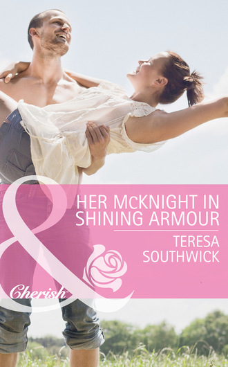 Teresa Southwick. Her McKnight in Shining Armour