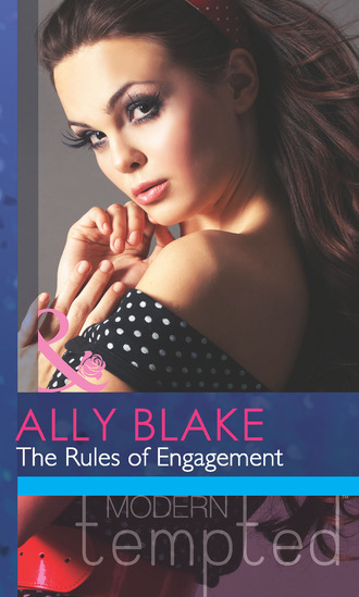 Ally Blake. The Rules of Engagement