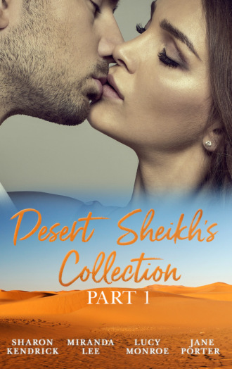 Люси Монро. Desert Sheikhs Collection: Part 1