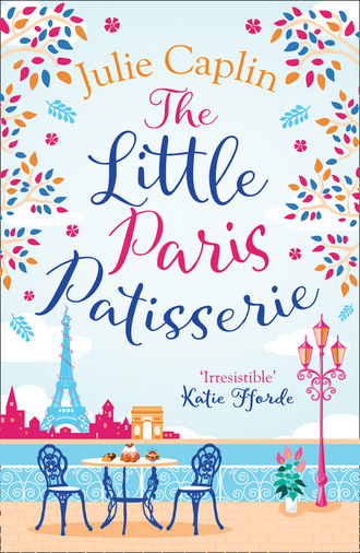 Julie Caplin. The Little Paris Patisserie