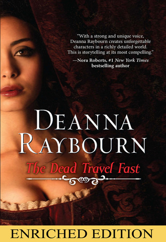 Deanna Raybourn. The Dead Travel Fast