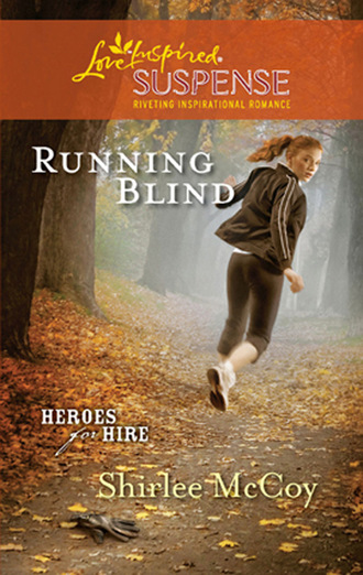 Shirlee McCoy. Running Blind