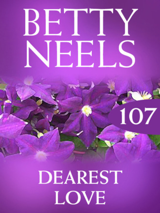 Betty Neels. Dearest Love