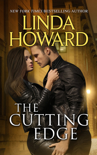 Linda Howard. The Cutting Edge