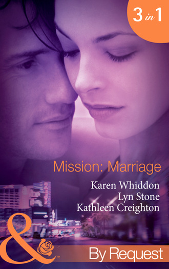 Karen Whiddon. Mission: Marriage