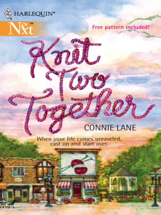 Connie Lane. Knit Two Together
