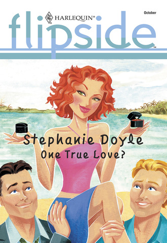 Stephanie Doyle. One True Love?