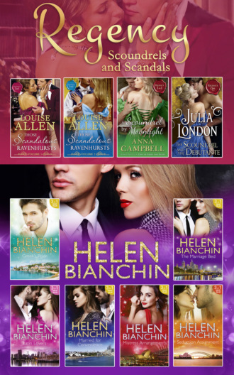Louise Allen. The Helen Bianchin And The Regency Scoundrels And Scandals Collections
